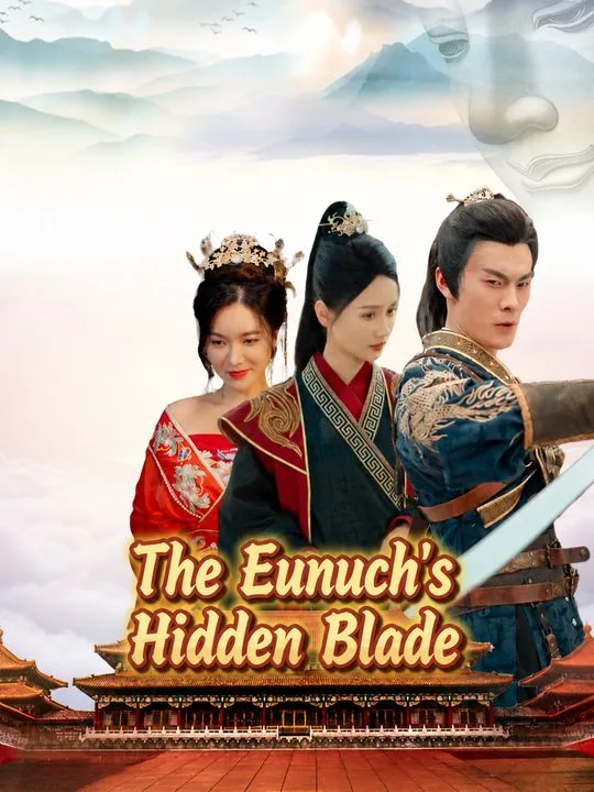 The Eunuch's Hidden Blade