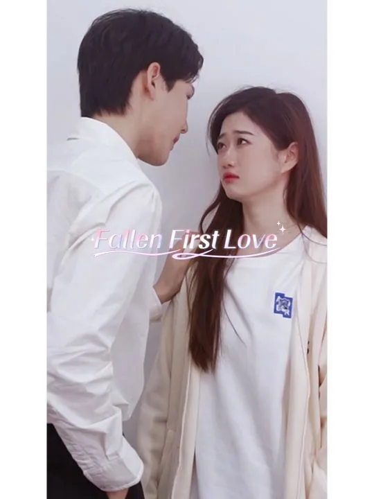 Fallen First Love