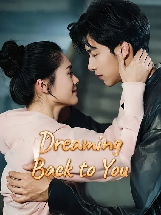 Dreaming Back to You