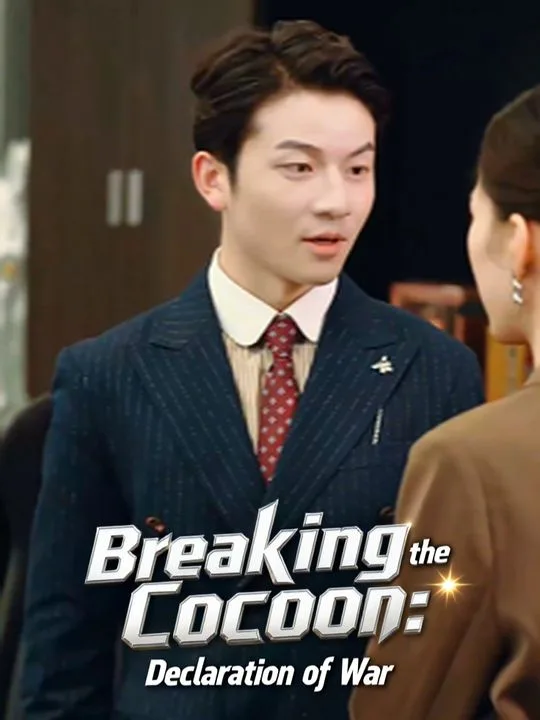 Breaking the Cocoon: Declaration of War