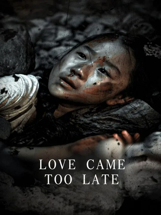 Love Came Too Late