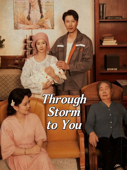 Through Storm to You