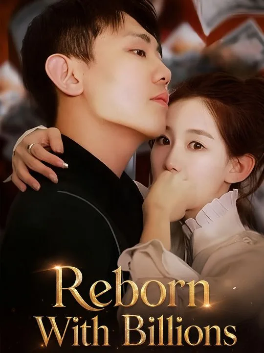 Reborn With Billions