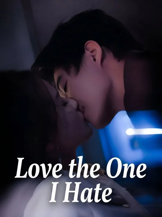 Love the One I Hate