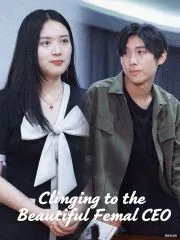 Clinging to the Beautiful Female CEO