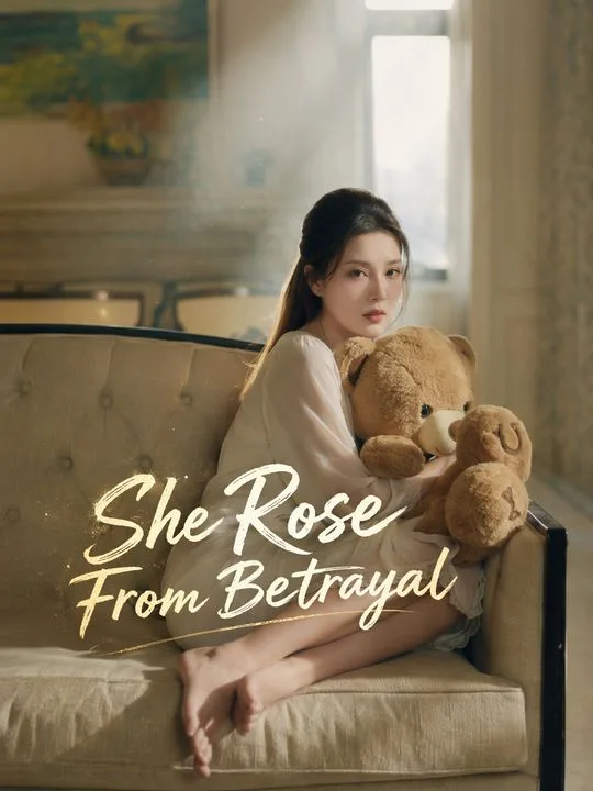 She Rose From Betrayal