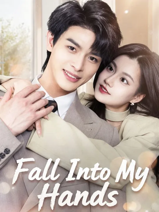 Fall Into My Hands