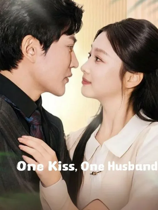One Kiss, One Husband