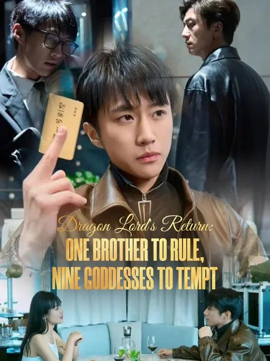 Dragon Lord's Return: One Brother to Rule, Nine Goddesses to Tempt
