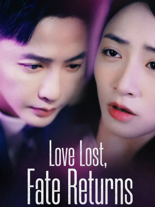 Love Lost, Fate Returns
