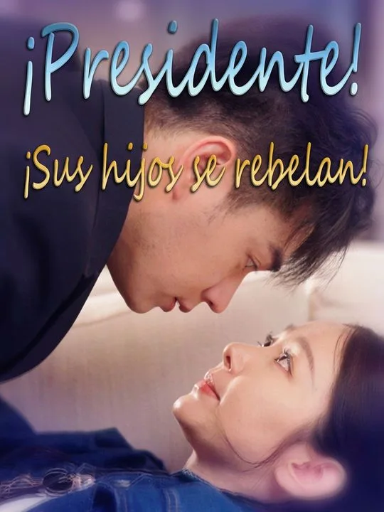 Presidente, ¡sus hijos se rebelan!