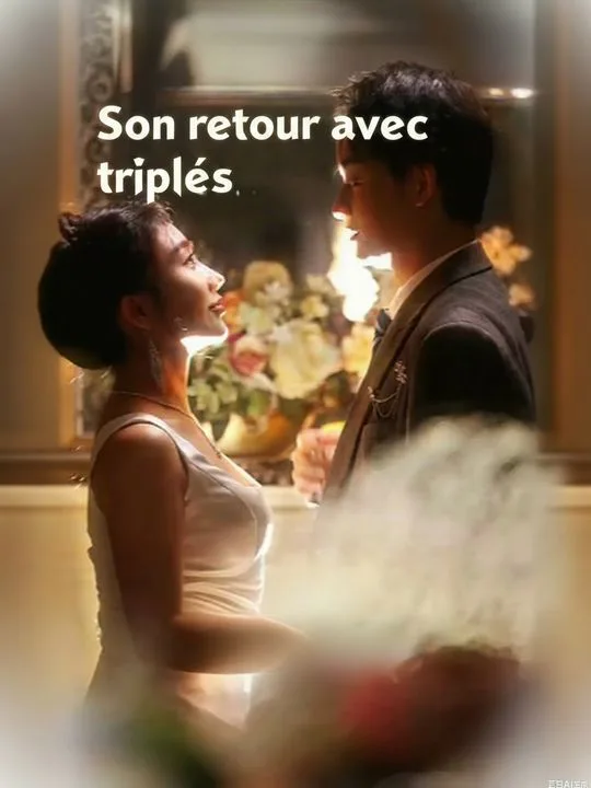 Son retour avec triplés