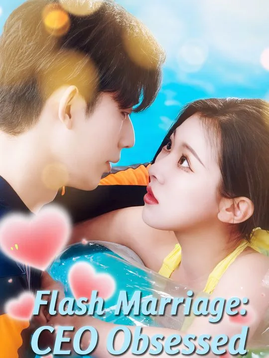 Flash Marriage: CEO Obsessed