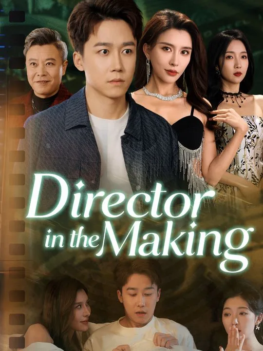 Director in the Making