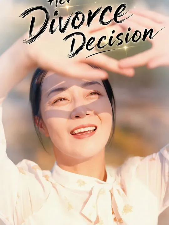 Her Divorce Decision