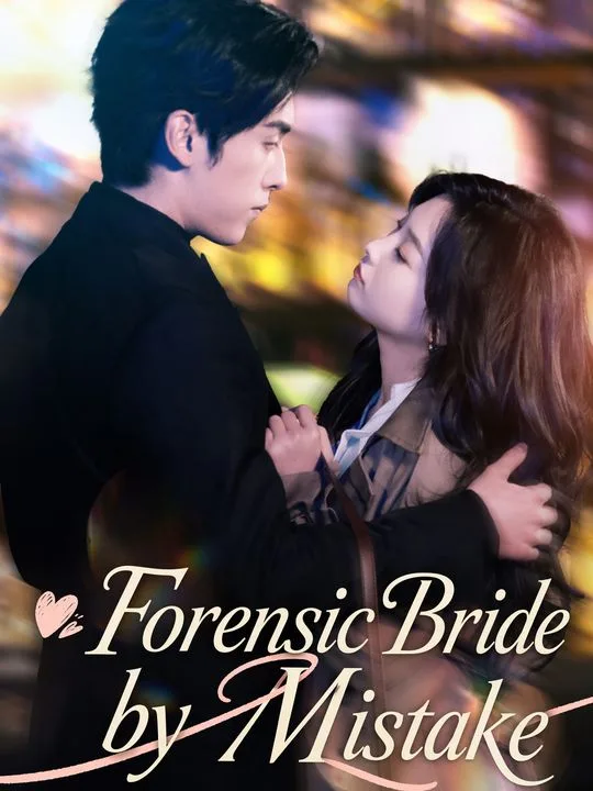 Forensic Bride by Mistake