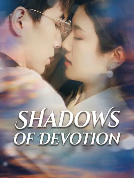 Shadows of Devotion