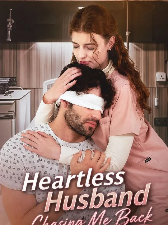 Heartless Husband Chasing Me Back