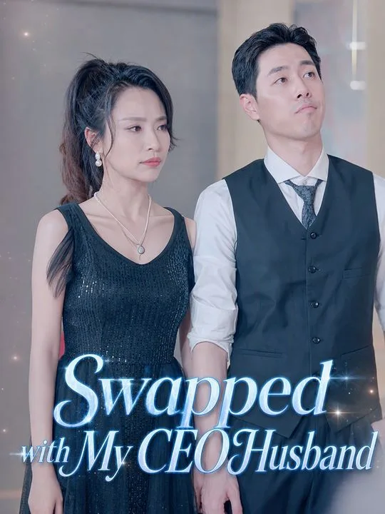 Swapped with My CEO Husband