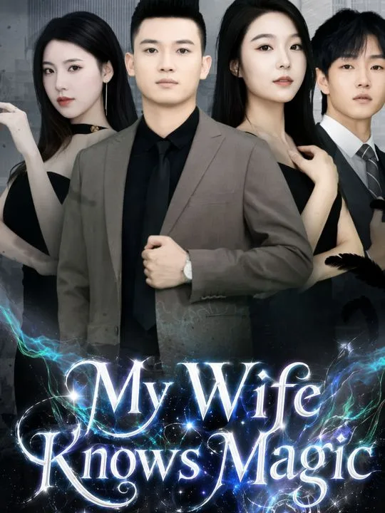 My Wife Knows Magic