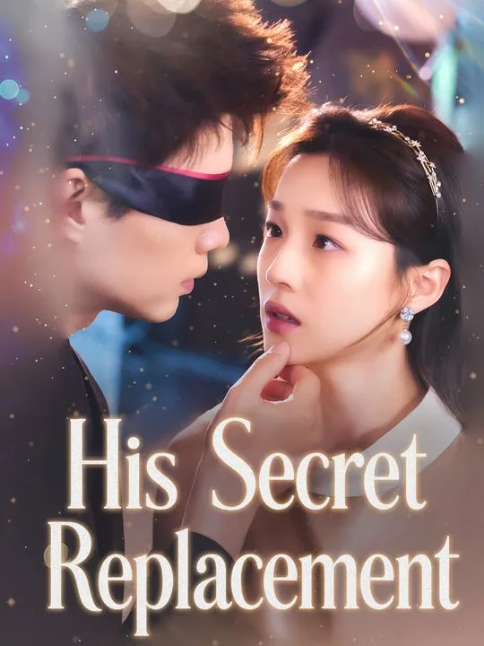 His Secret Replacement