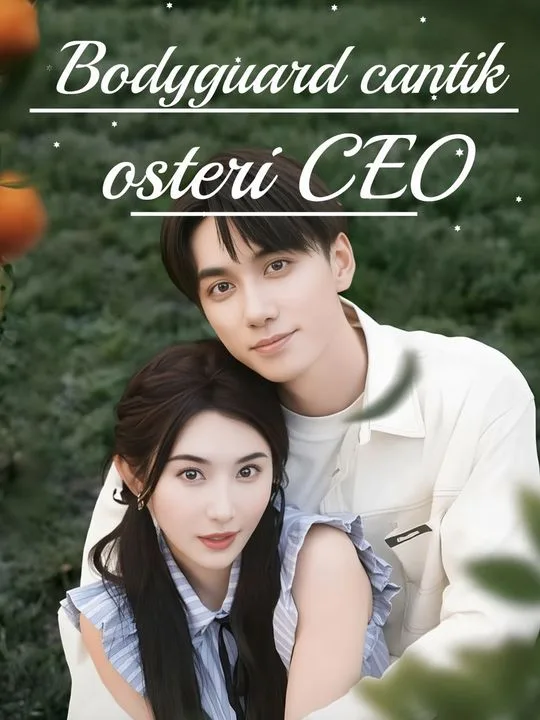 Bodyguard cantik osteri CEO