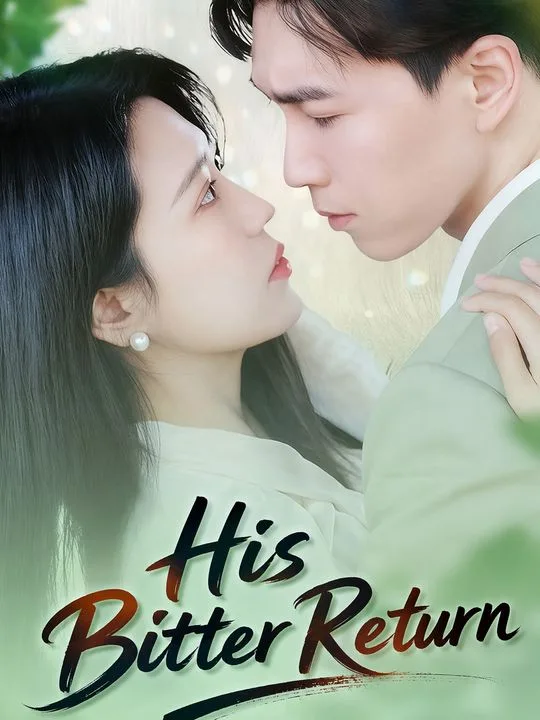 His Bitter Return