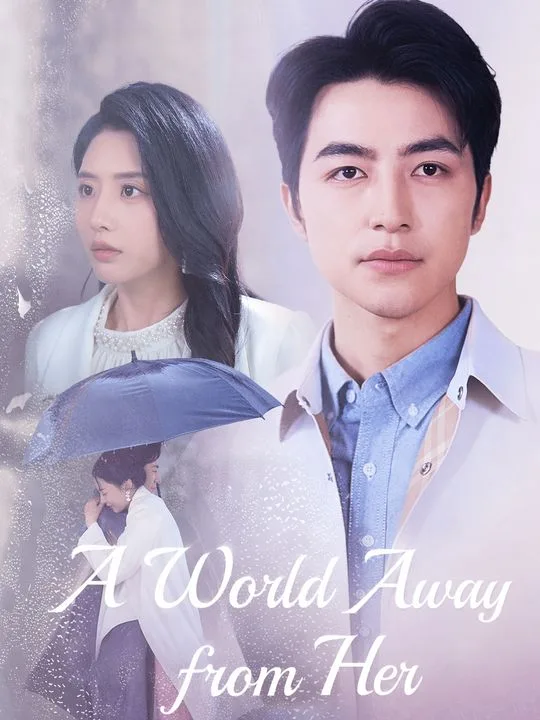 A World Away from Her