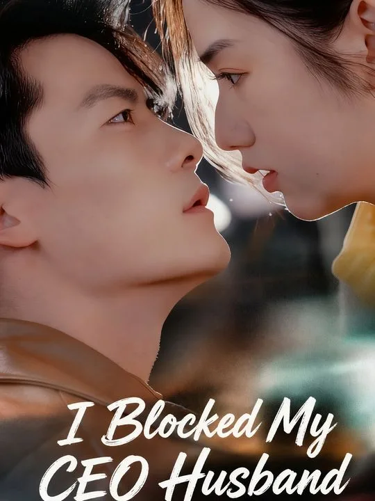 I Blocked My CEO Husband
