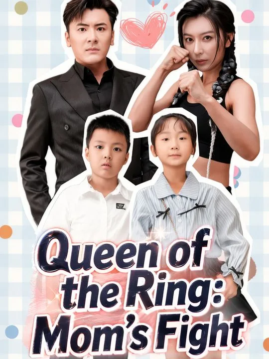 Queen of the Ring: Mom's Fight