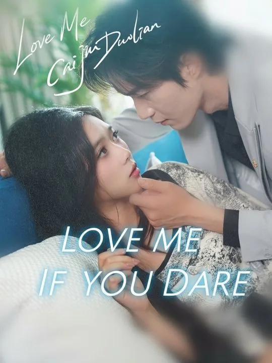 Love Me If You Dare