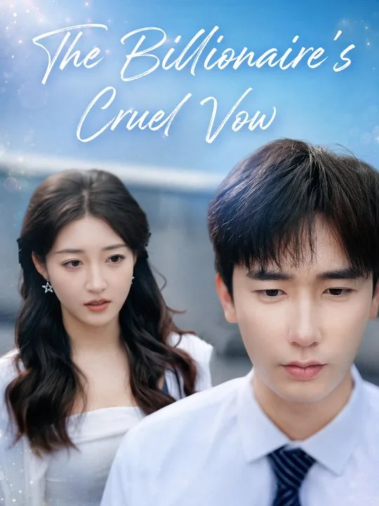 The Billionaire's Cruel Vow