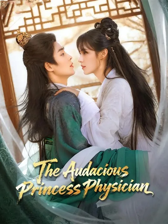 The Audacious Princess Physician