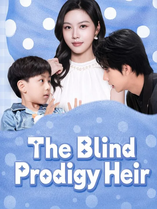 The Blind Prodigy Heir