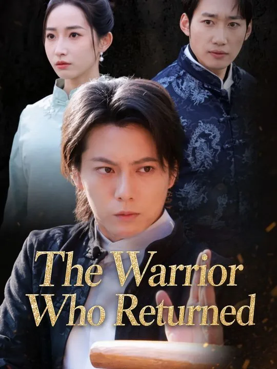 The Warrior Who Returned
