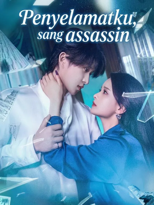 Penyelamatku, sang assassin