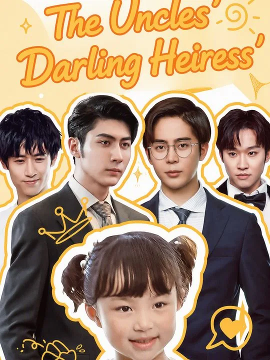 The Uncles' Darling Heiress