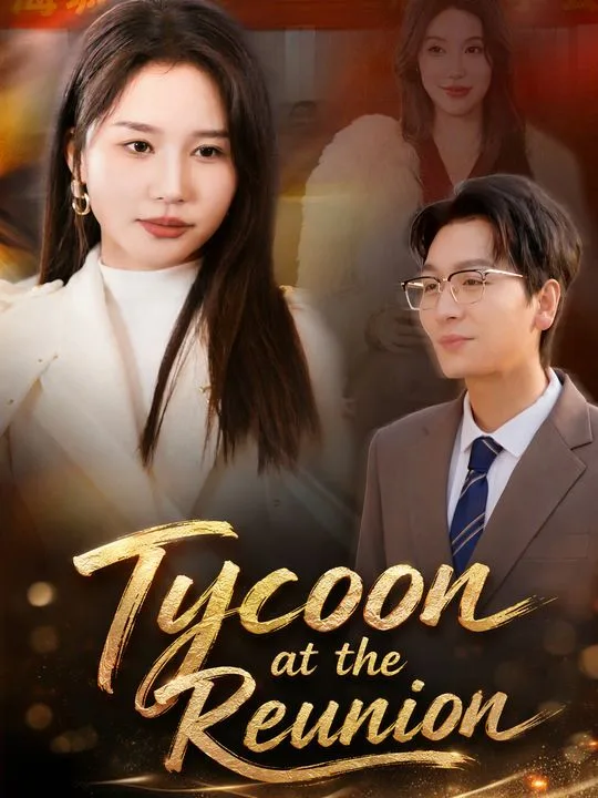 Tycoon at the Reunion