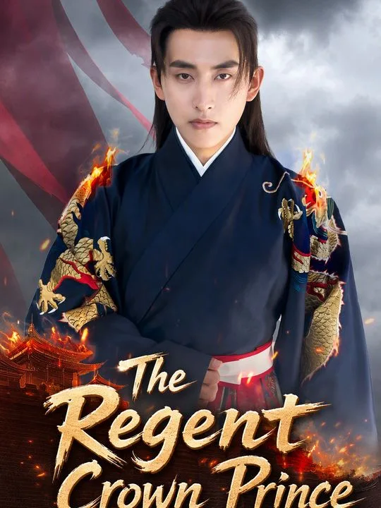 The Regent Crown Prince