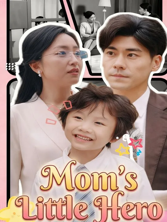 Mom's Little Hero
