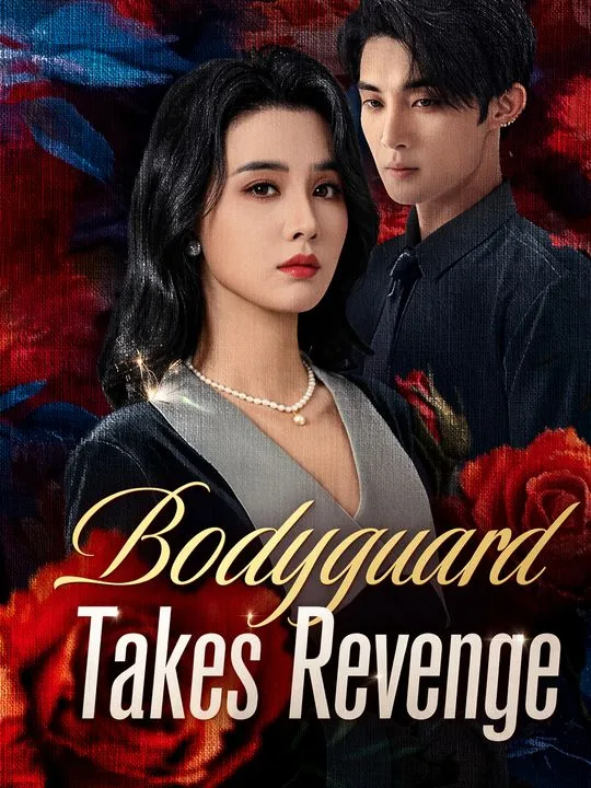 Bodyguard Takes Revenge