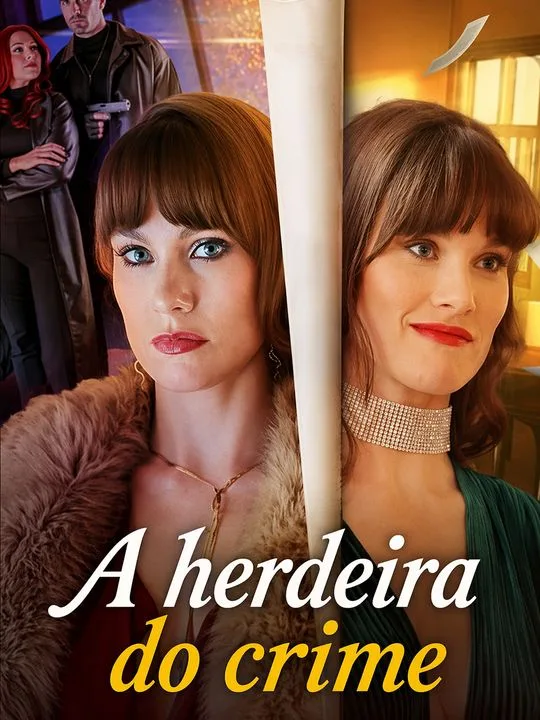 A herdeira do crime