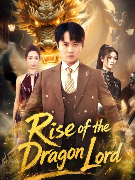 Rise of the Dragon Lord