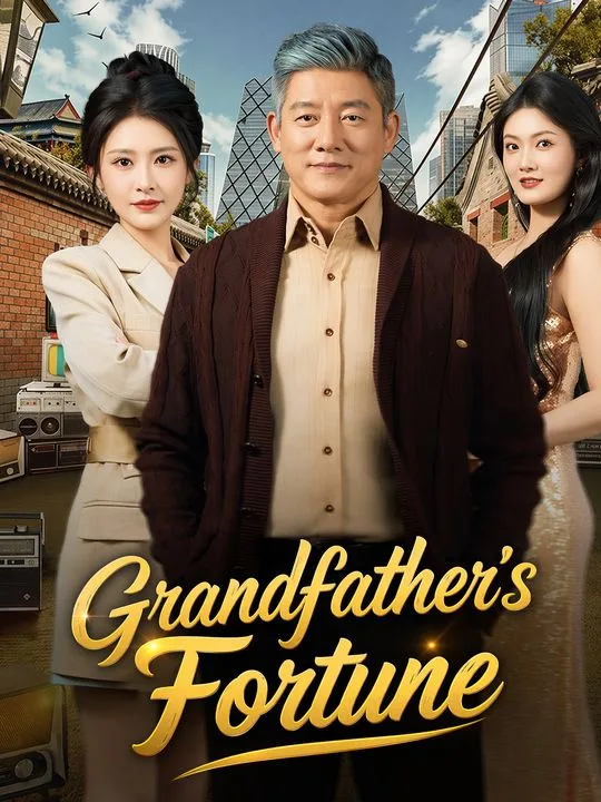 Grandfather's Fortune