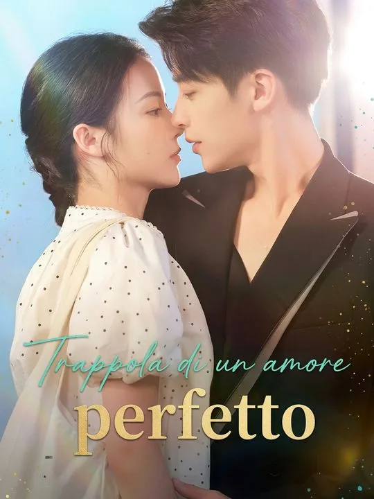 Trappola di un amore perfetto