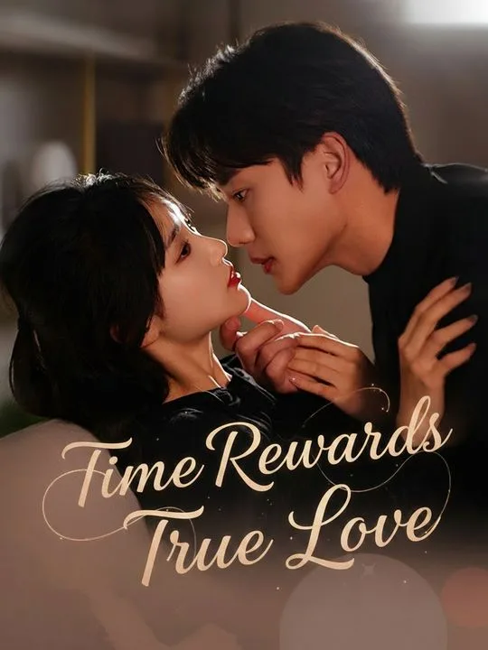 Time Rewards True Love