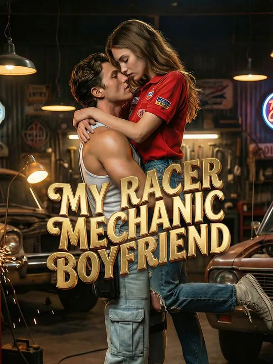 My Racer Mechanic Boyfriend