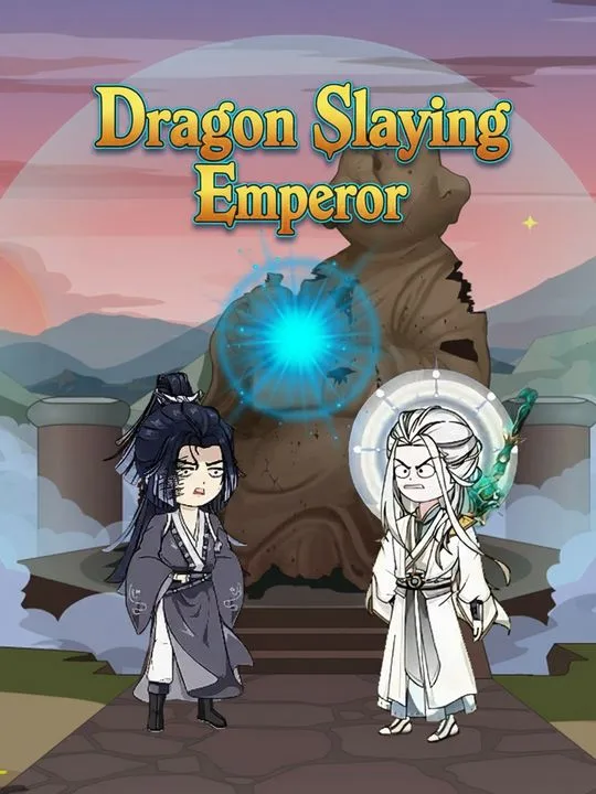 Dragon Slaying Emperor