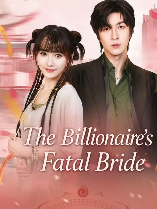 The Billionaire's Fatal Bride