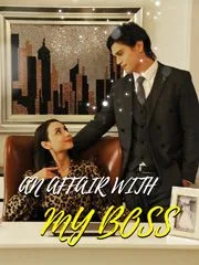 An Affair With My Boss
